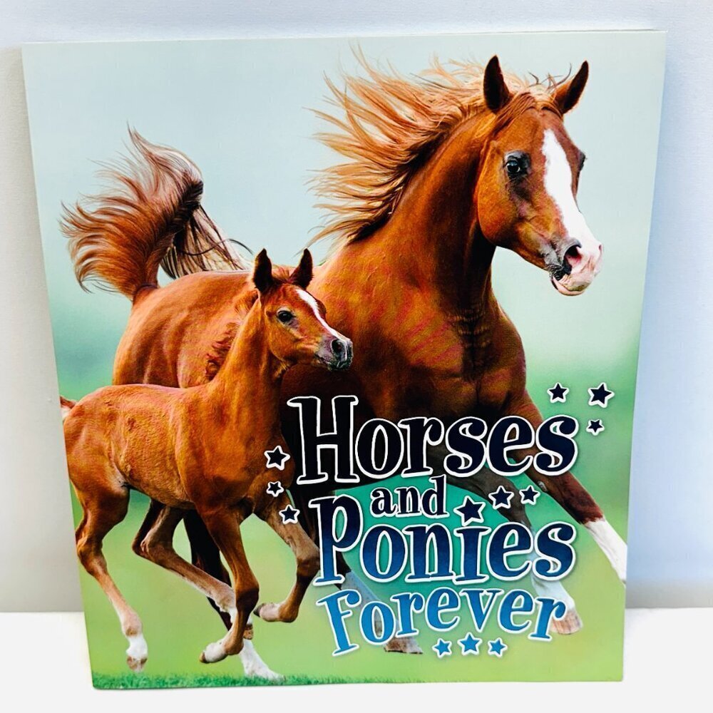 Horses and Ponies Forever by Nicola Jane Swinney Paperback BRAND NEW